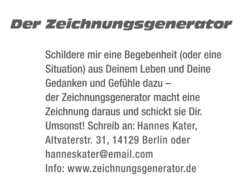 Hannes Kater –"Der Zeichnungsgenerator" im Kunstverein Hannover 2001:  der Text für die Werbetafel in Raum 7